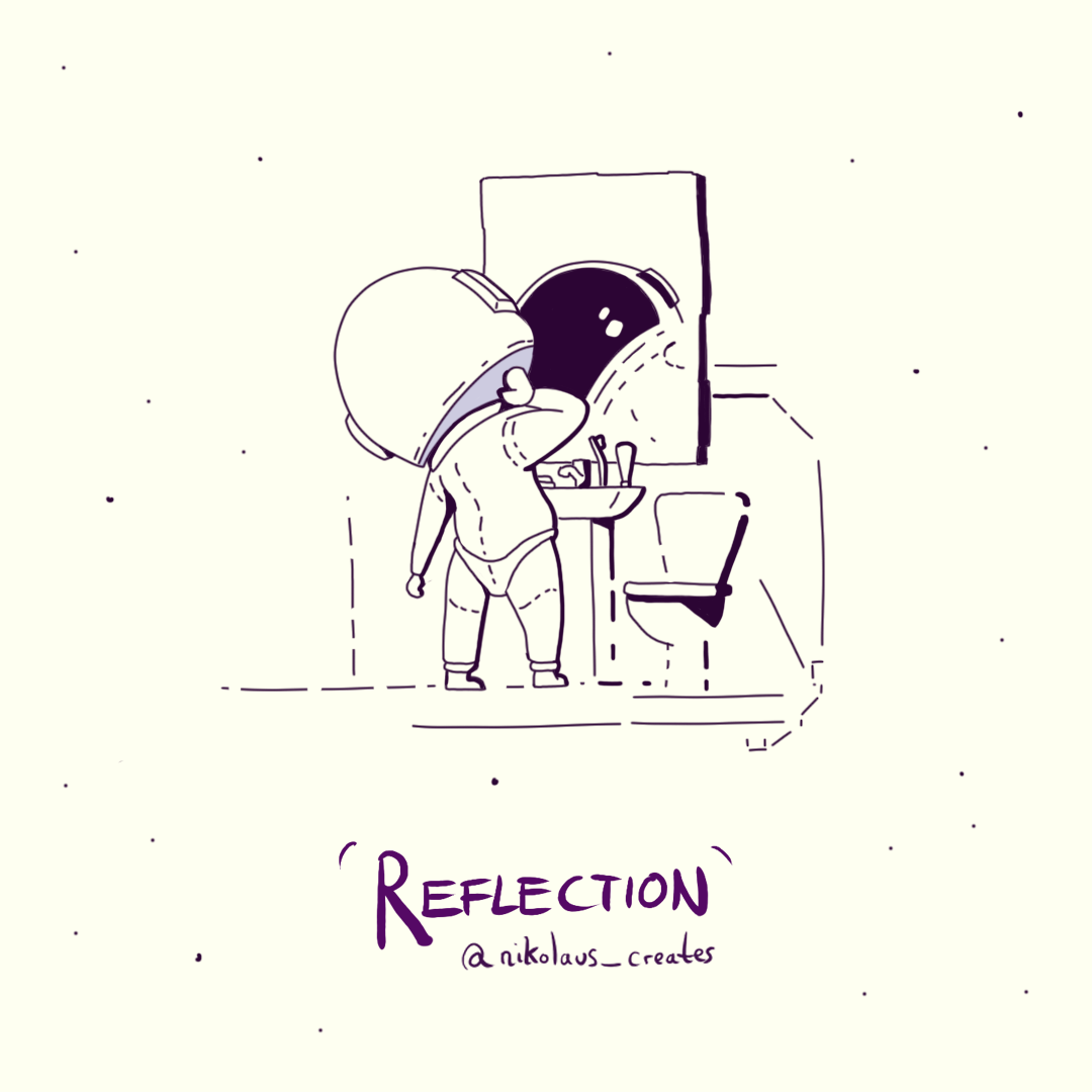 dreamy inky sketch of an astronaut looking in the mirror with the caption 'reflection'